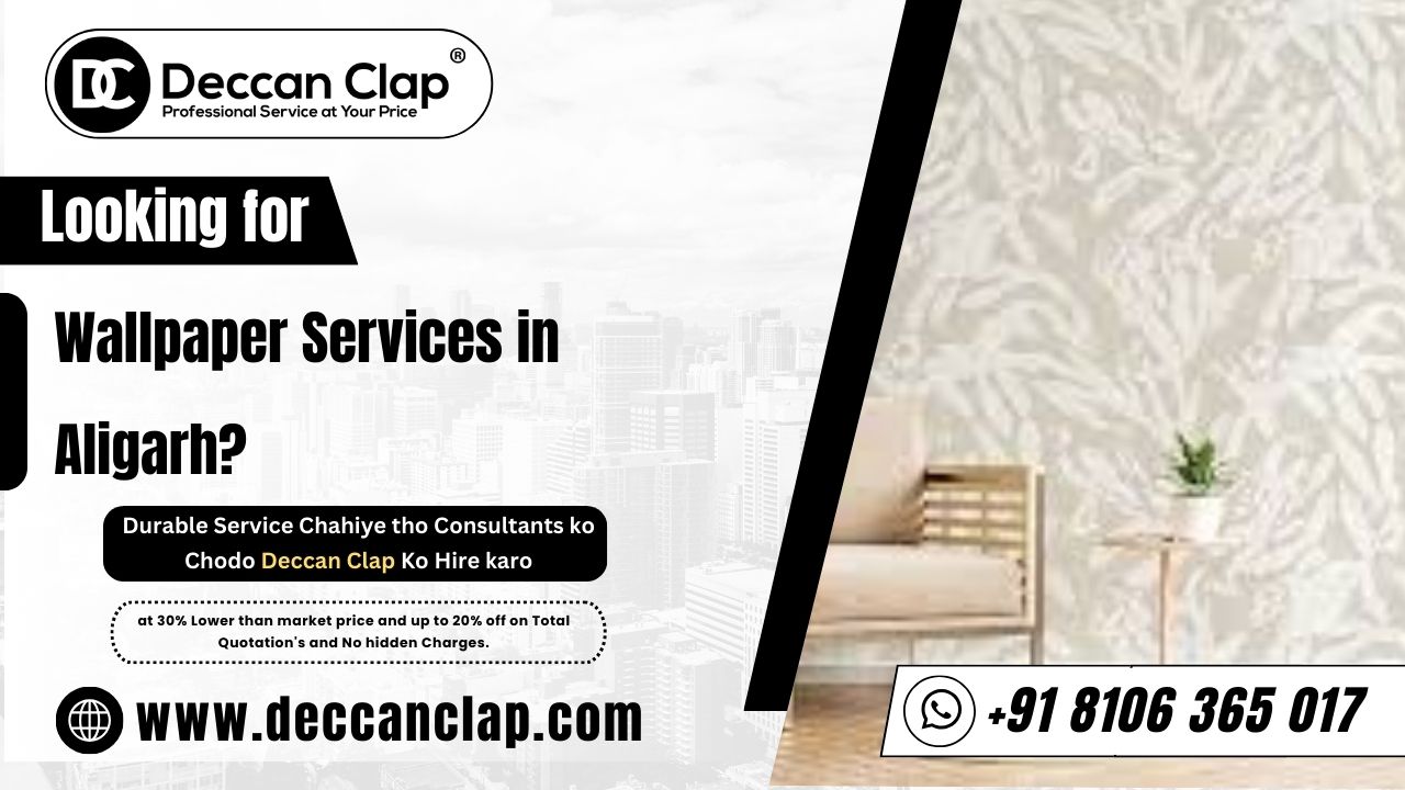 Wallpaper Services in Aligarh?