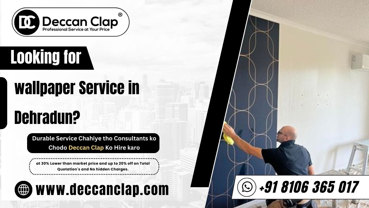 Wallpaper Services in Dehradun