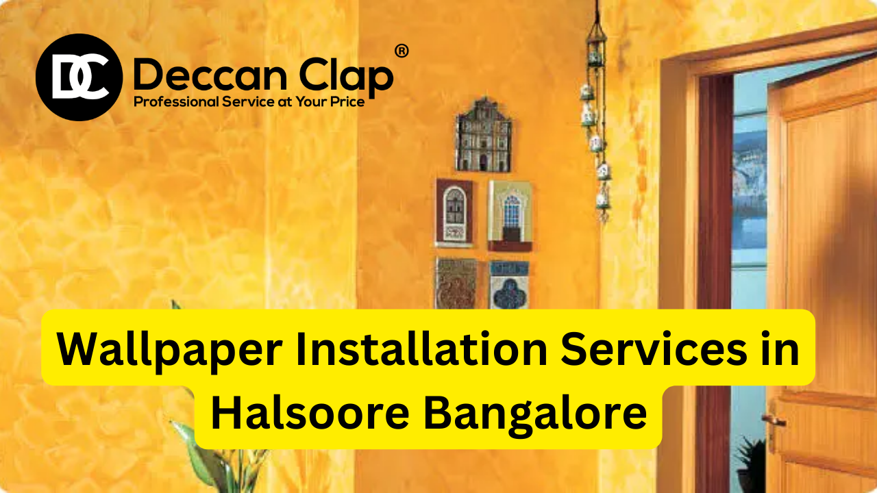 Wallpaper services in Halsoore Bangalore
