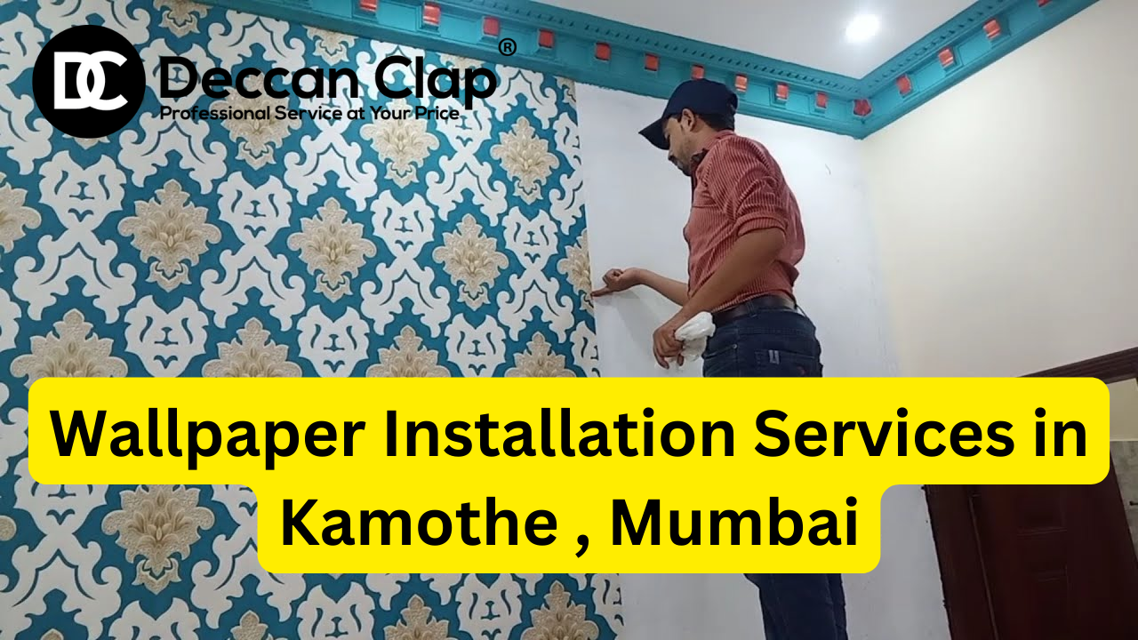Wallpaper services in Kamothe Mumbai