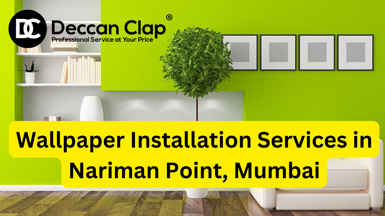 Wallpaper services in Nariman Point, Mumbai
