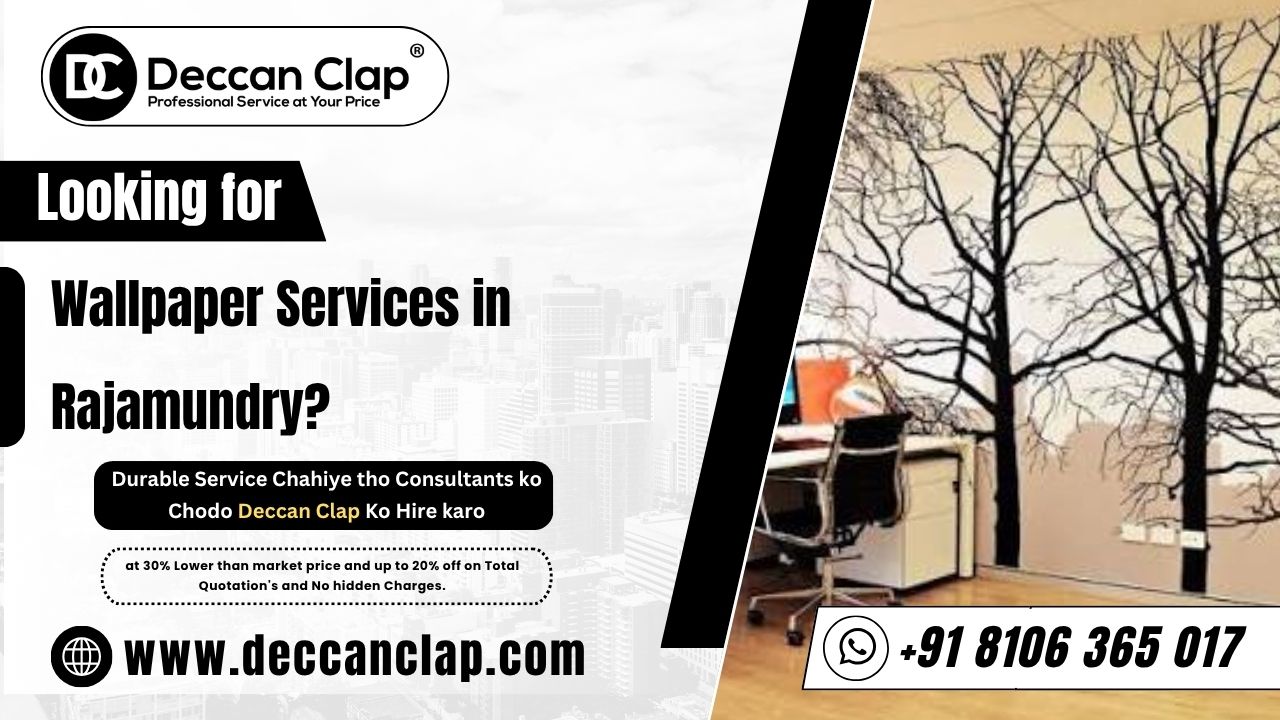 Wallpaper Services in Rajamundry