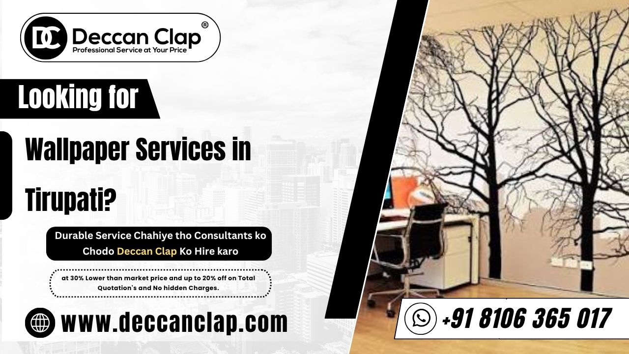 Wallpaper Services in Tirupati
