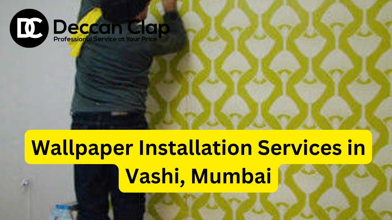 Wallpaper services in Vashi, Mumbai