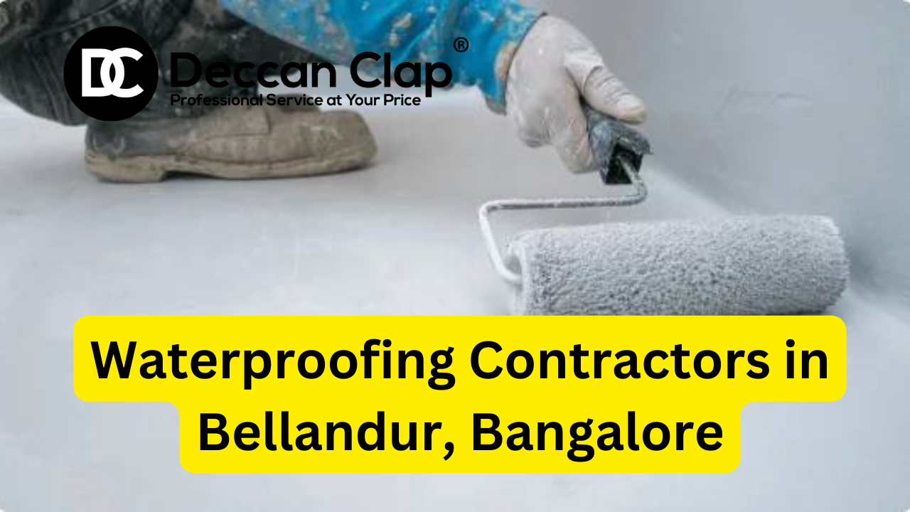 Waterproofing Contractors in Bellandur Bangalore