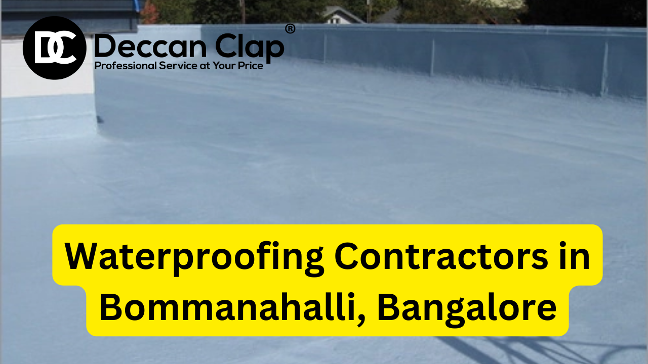 Waterproofing Contractors in Bommanahalli Bangalore