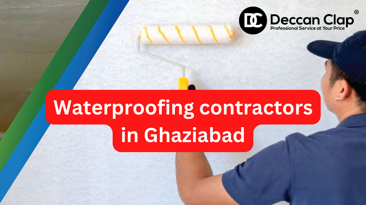 Waterproofing Contractors in Ghaziabad