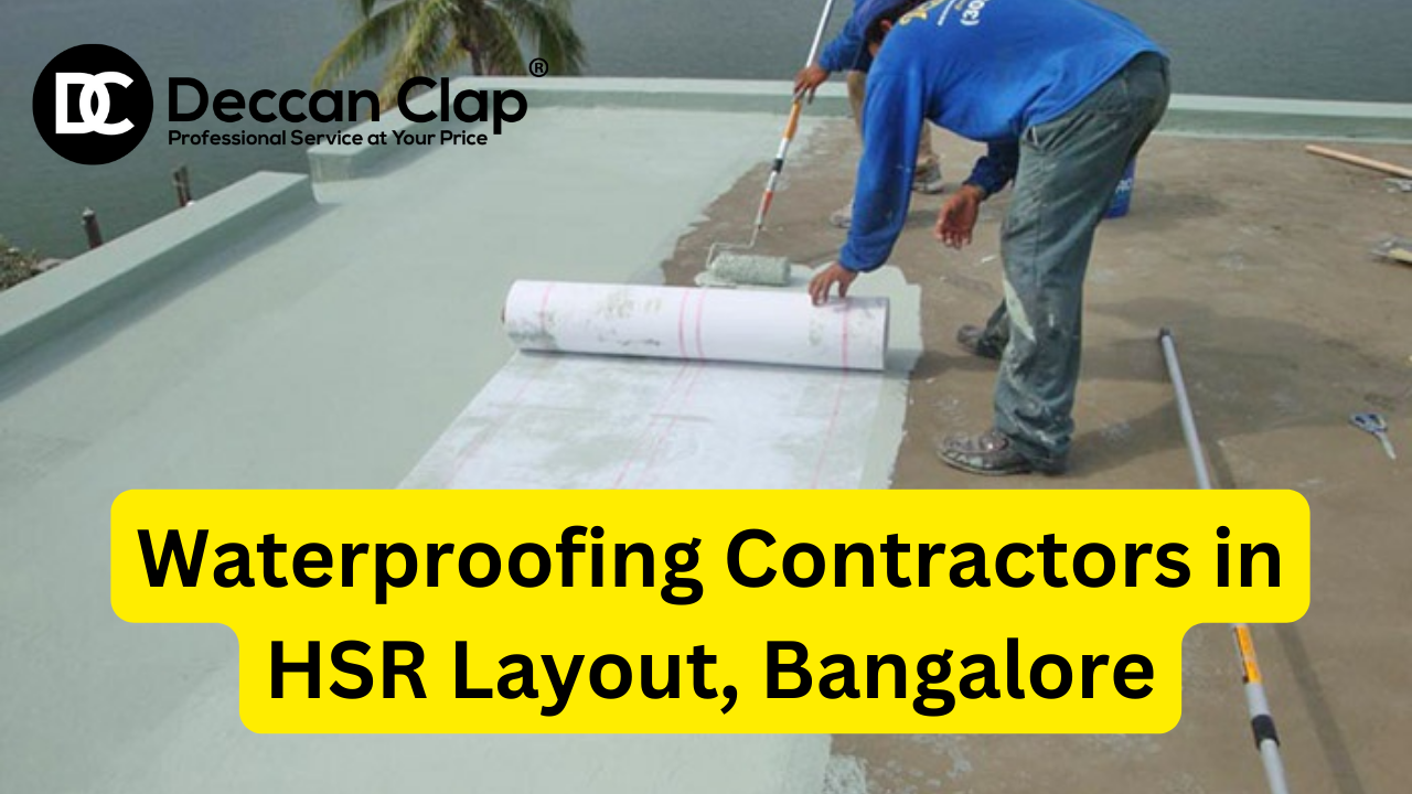 Waterproofing Contractors in HSR Layout, Bangalore