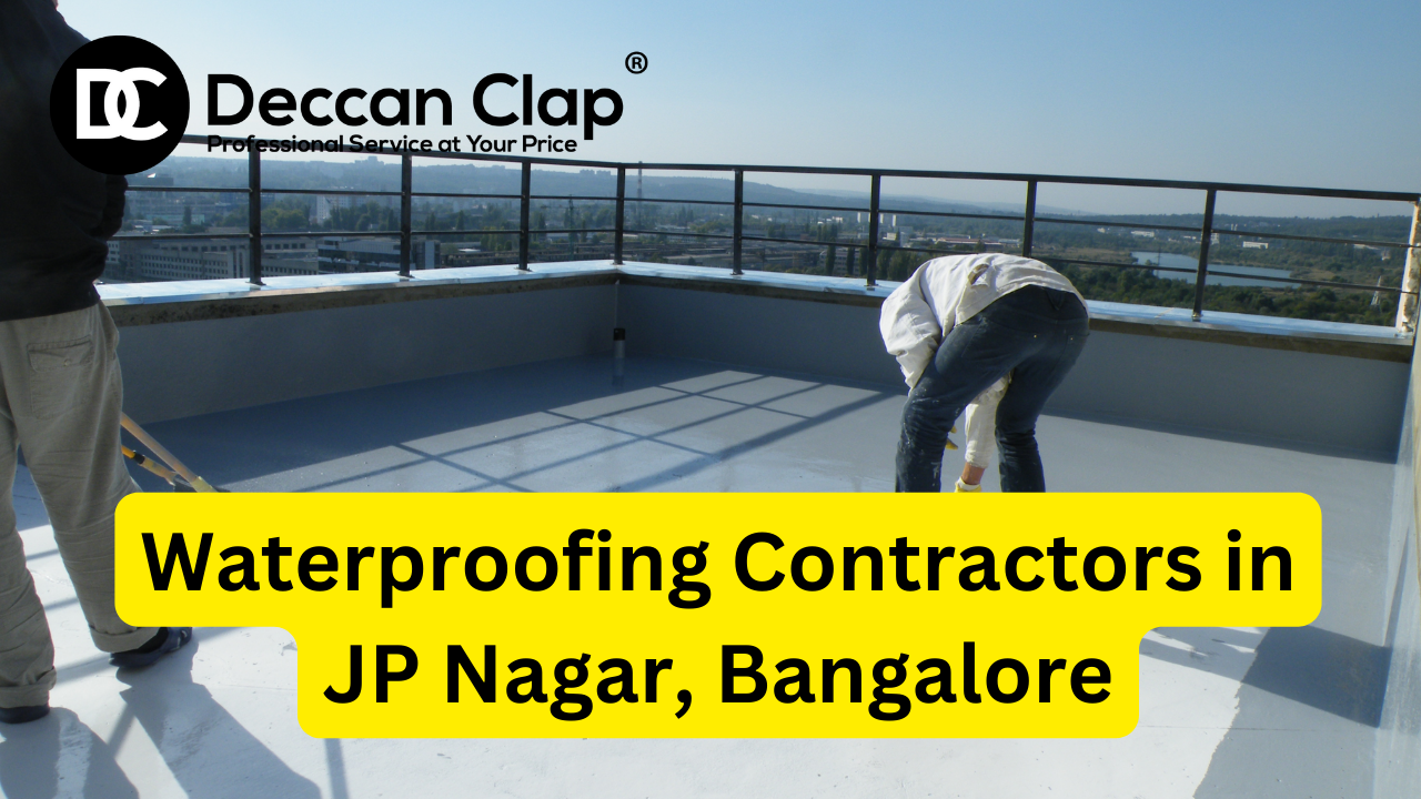 Waterproofing Contractors in JP Nagar Bangalore