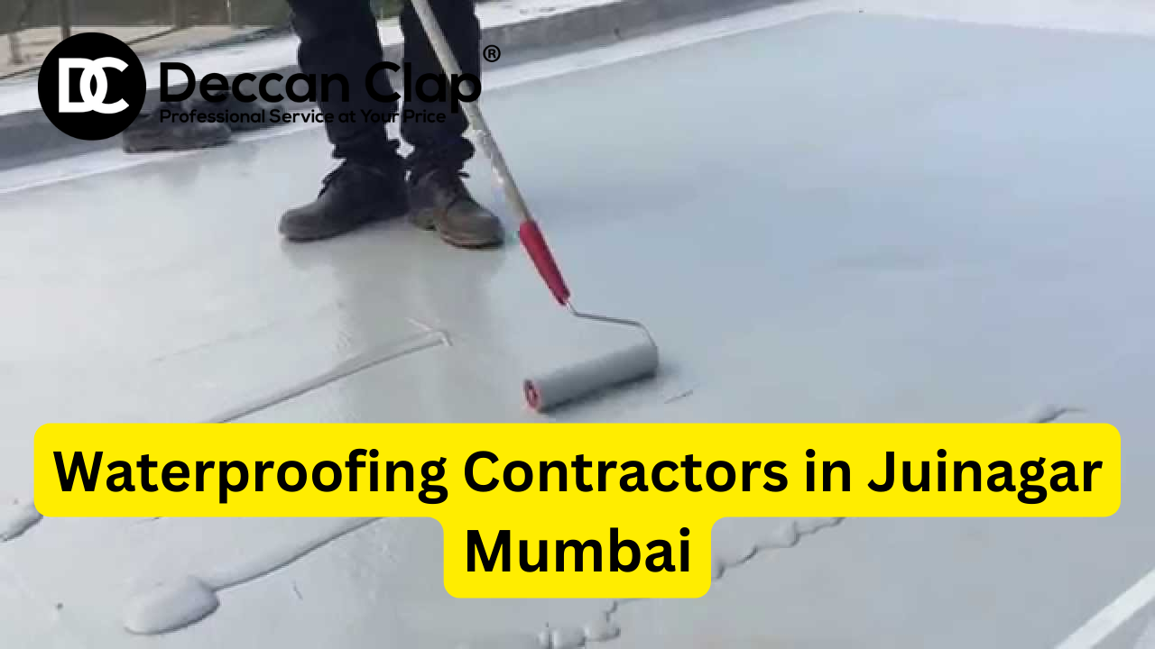 Waterproofing Contractors in Juinagar, Mumbai