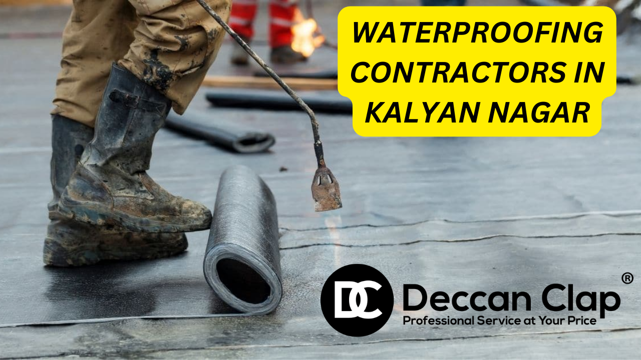 Waterproofing Contractors in Kalyan Nagar Bangalore