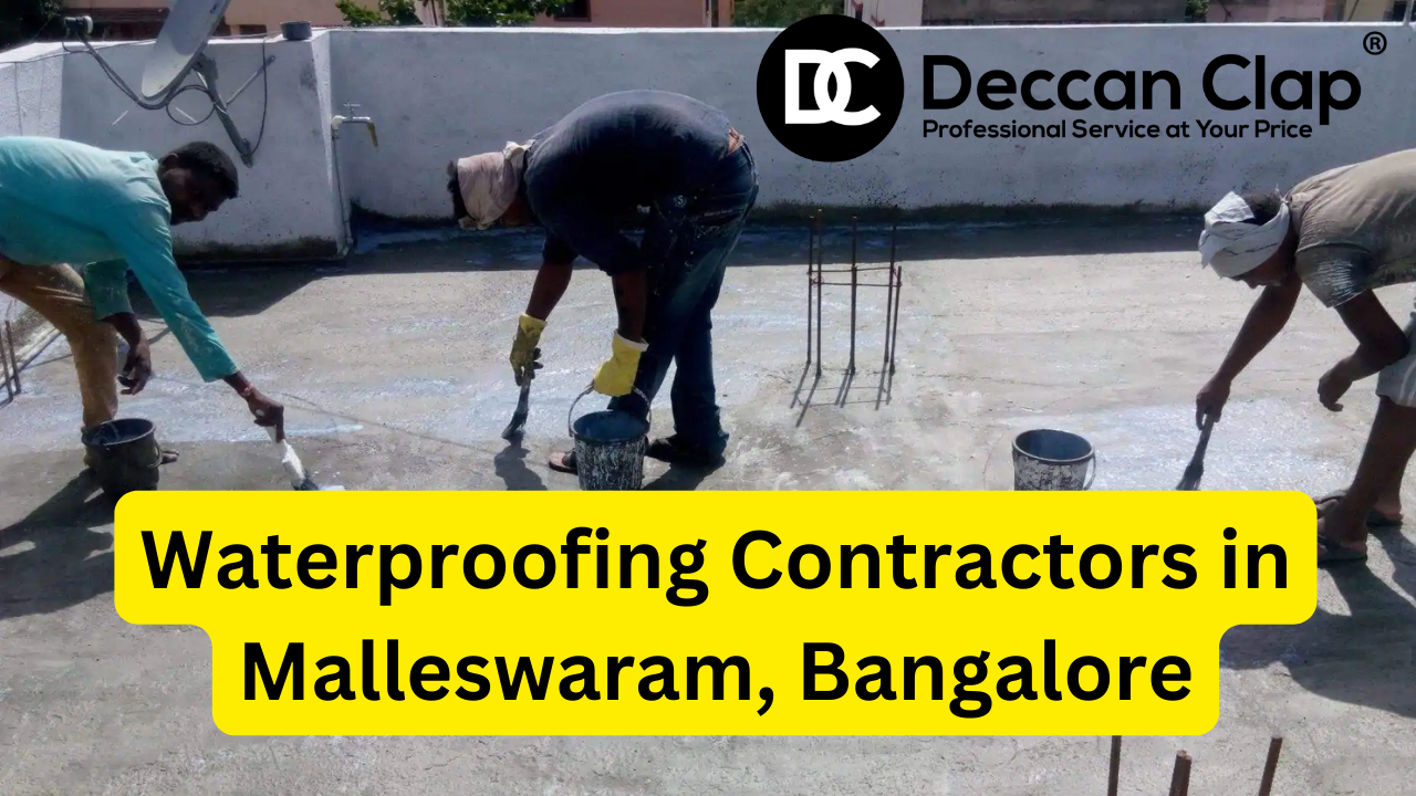 Waterproofing Contractors in Malleshwaram Bangalore