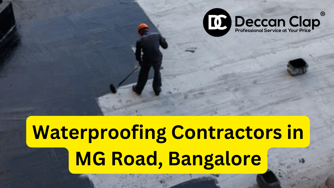 Waterproofing Contractors in MG Road Bangalore