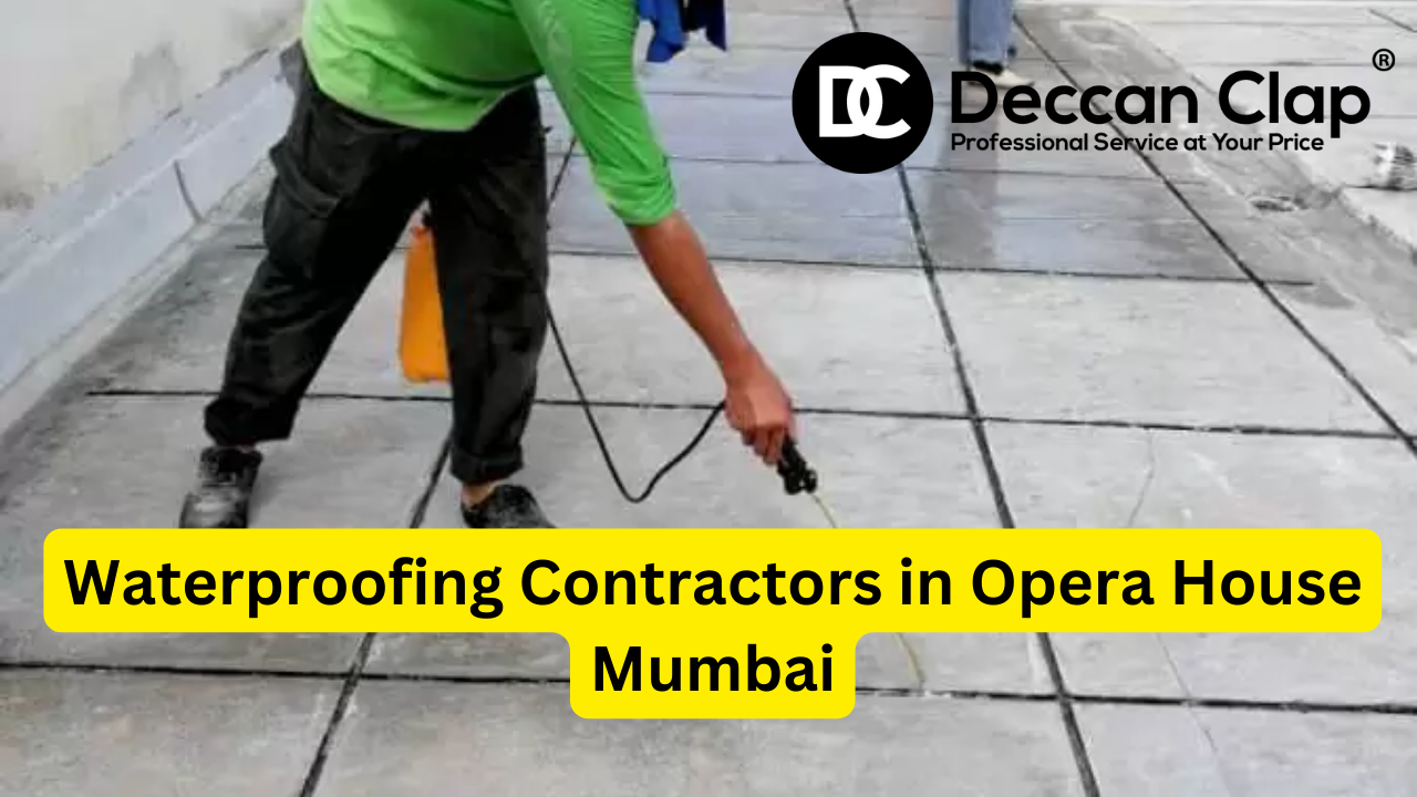 Waterproofing Contractors in Opera House, Mumbai
