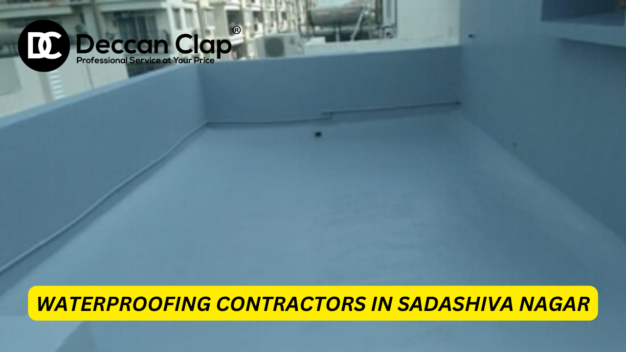 Waterproofing Contractors in Sadashiva Nagar Bangalore 