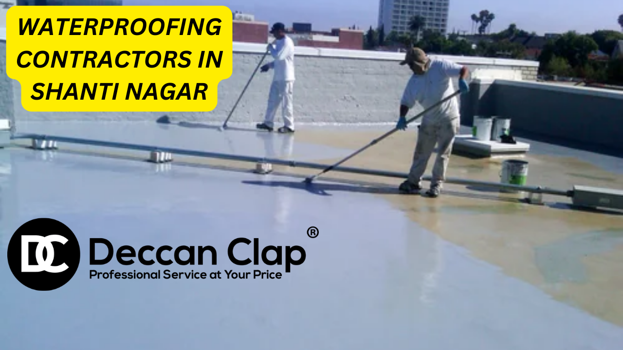 Waterproofing Contractors in Shanti Nagar Bangalore