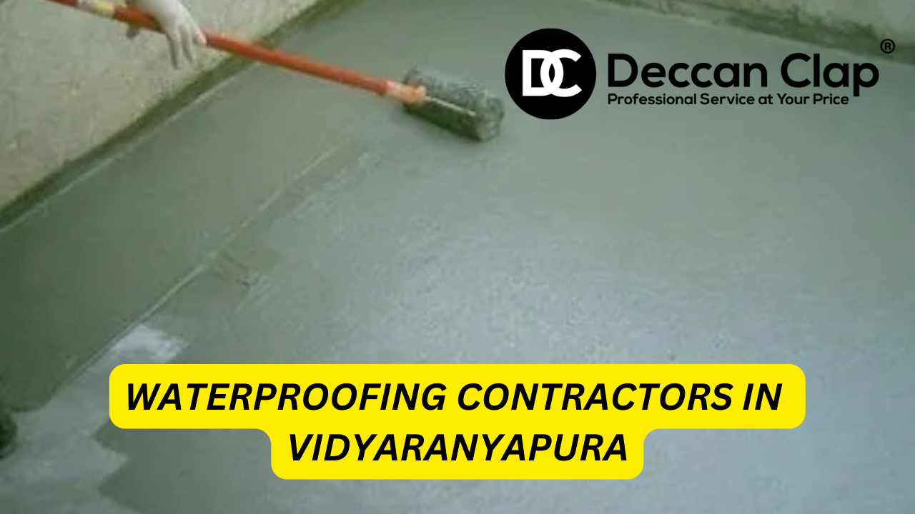 Waterproofing Contractors in Vidyaranyapura Bangalore 