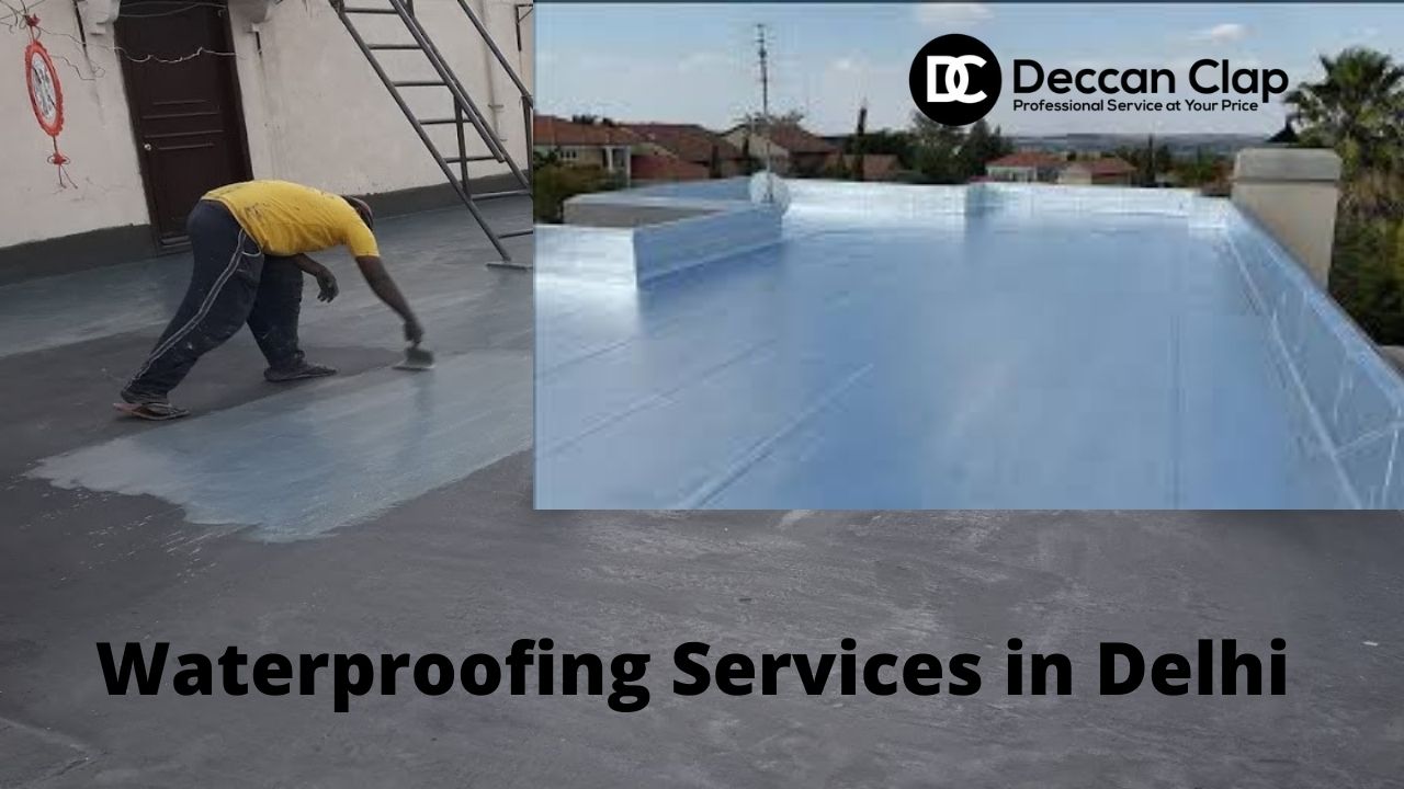 Waterproofing Services in Delhi