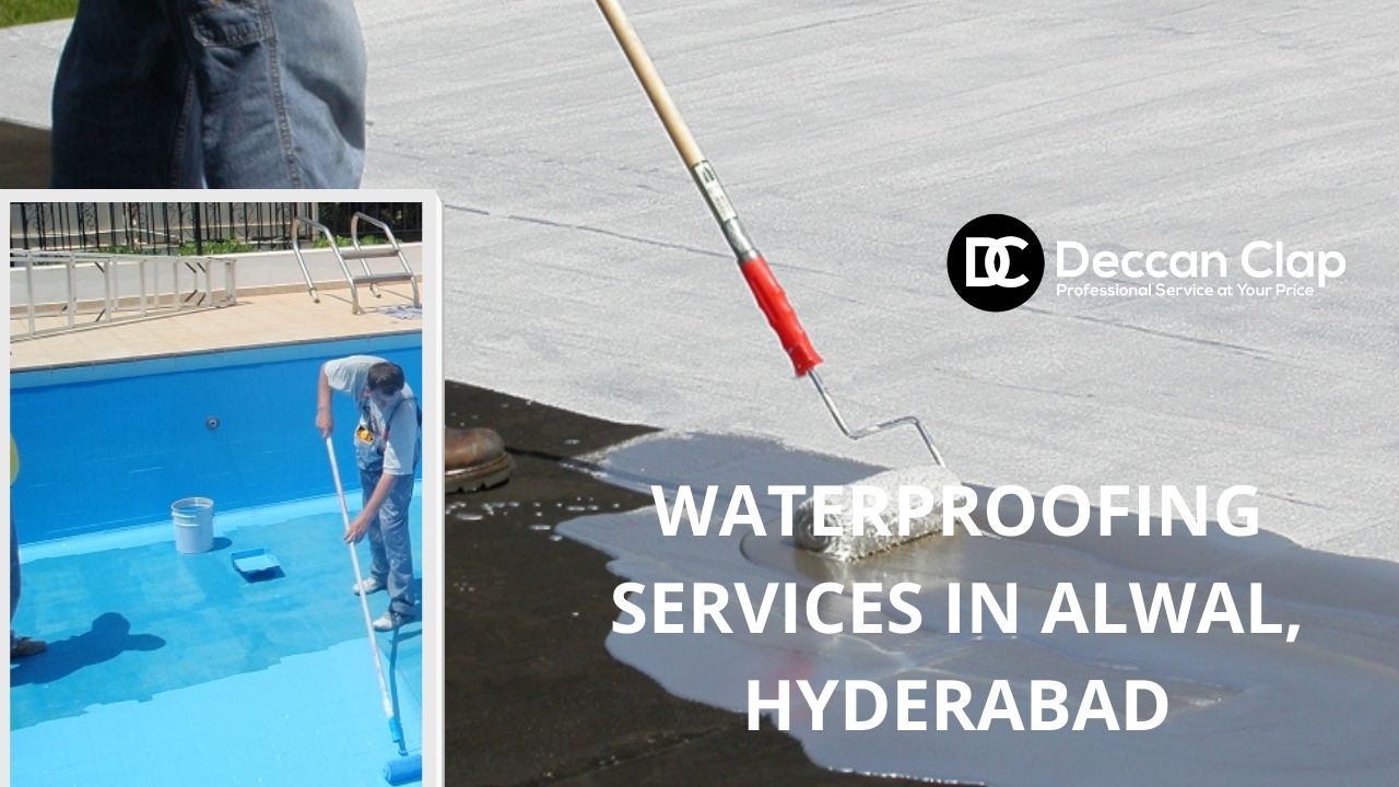 Waterproofing services in Alwal
