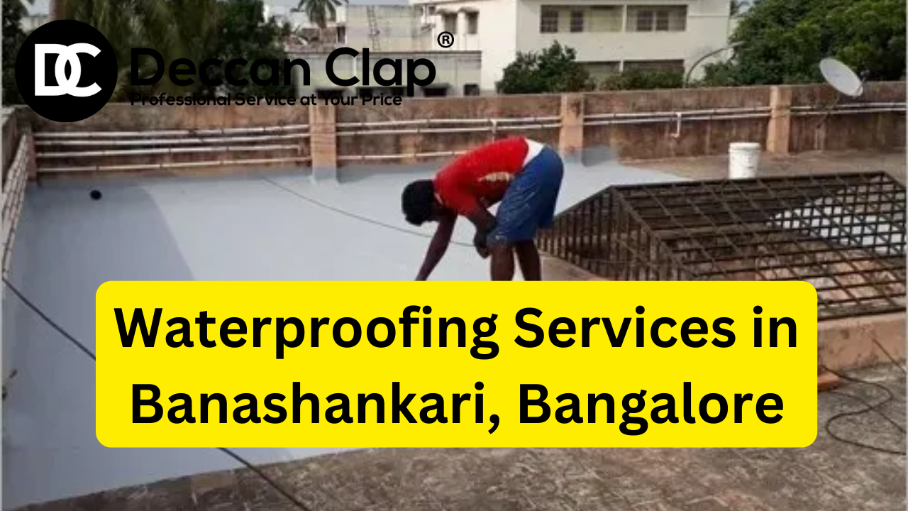 Waterproofing Services in Banashankari Bangalore