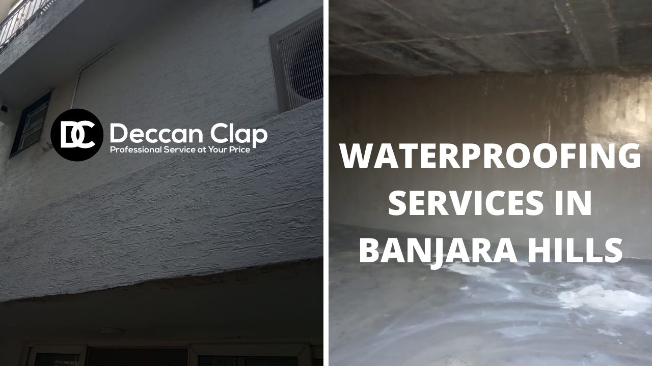 Waterproofing Services in Banjara Hills