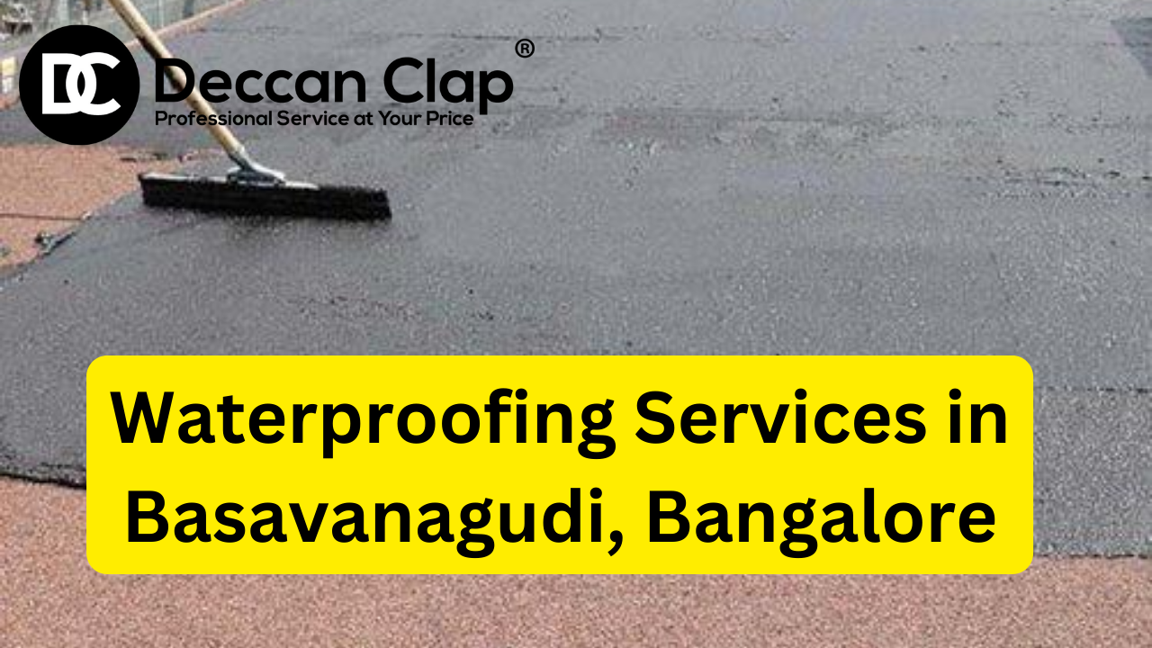 Waterproofing Services in Basavanagudi Bangalore