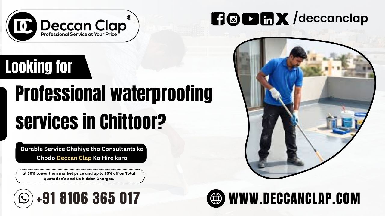 Waterproofing Services in Chittoor