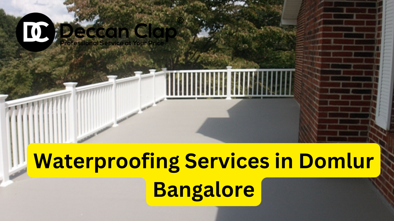 Waterproofing Services in Domlur Bangalore