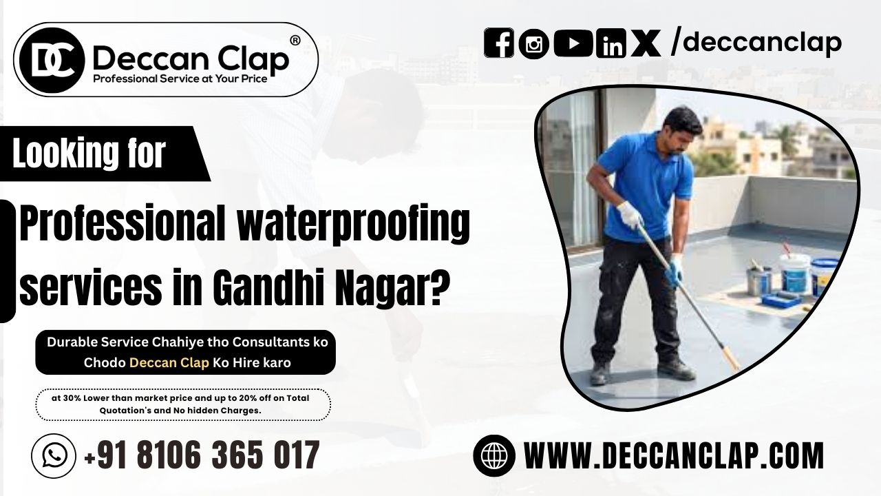 Waterproofing Services in Gandhi Nagar