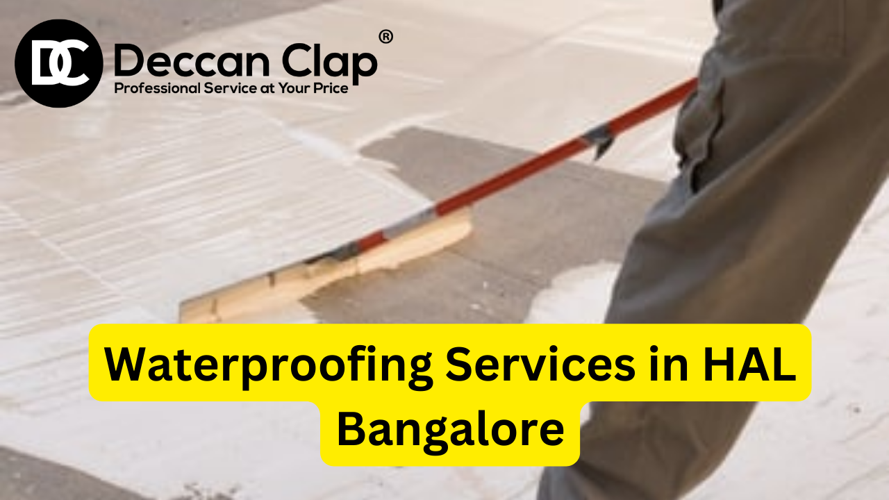 Waterproofing Services in HAL Bangalore