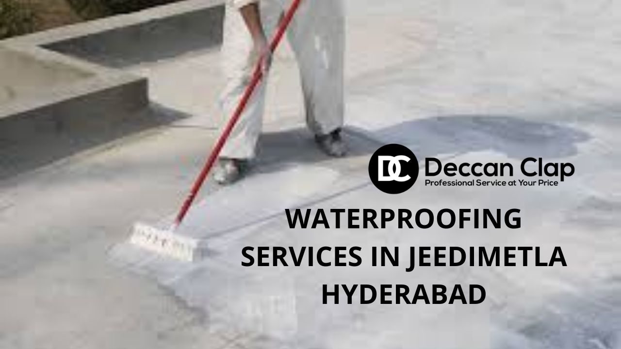 Waterproofing Services in Jeedimetla