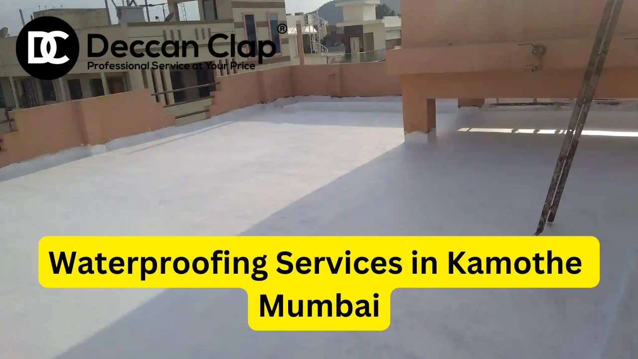 Waterproofing Services in Kamothe Mumbai