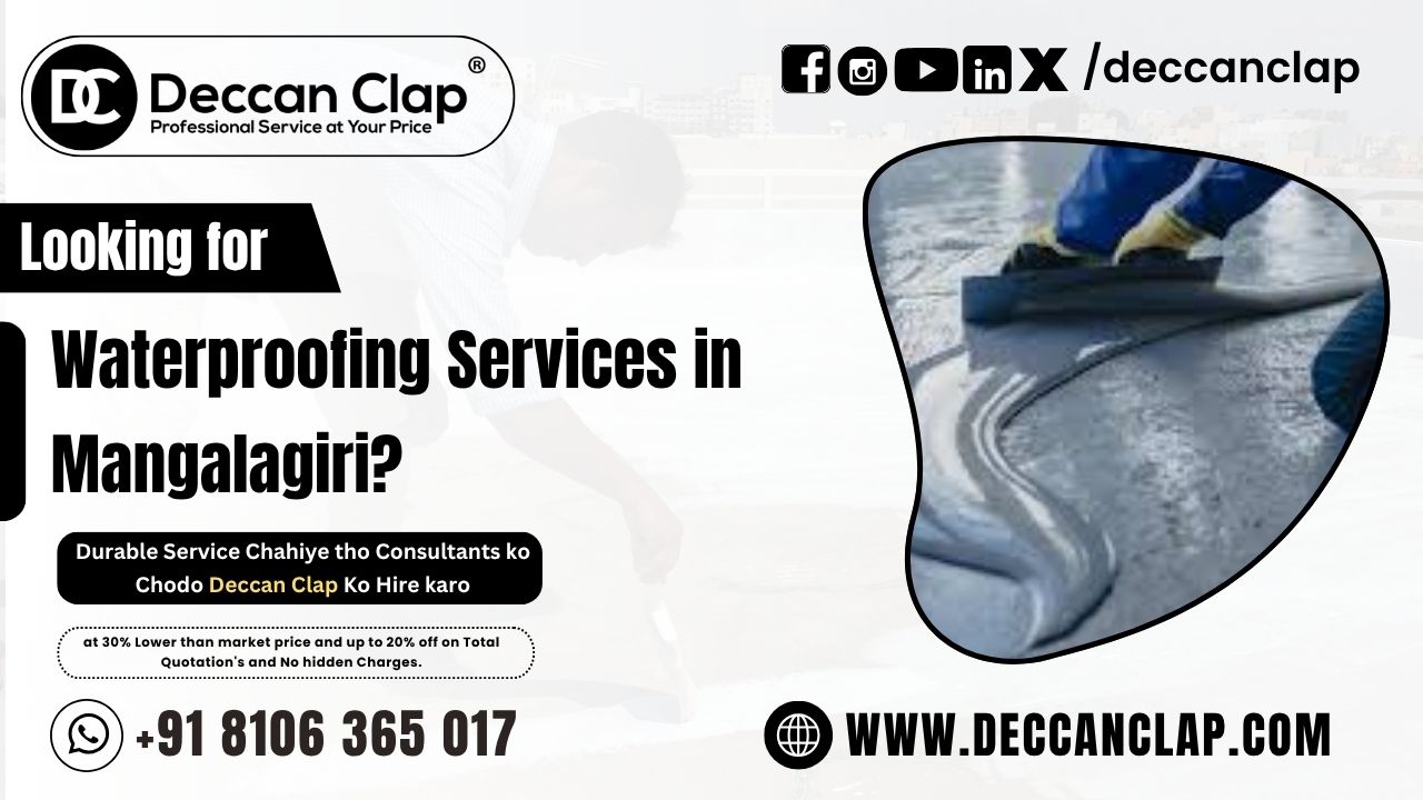 Waterproofing Services in Mangalagiri