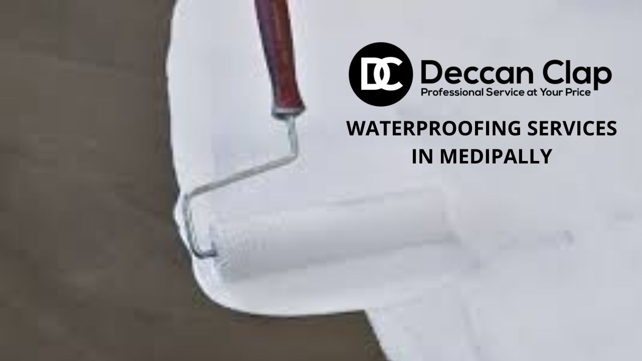 Waterproofing services in Medipally