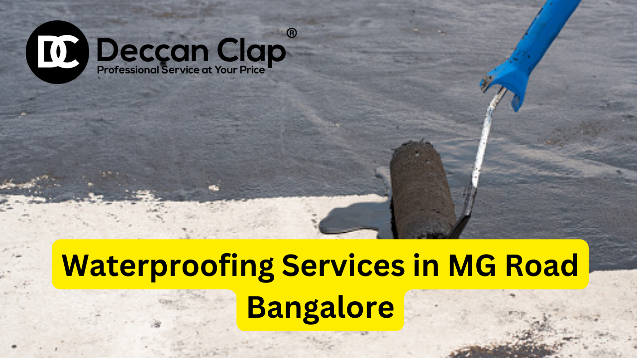 Waterproofing Services in MG Road Bangalore