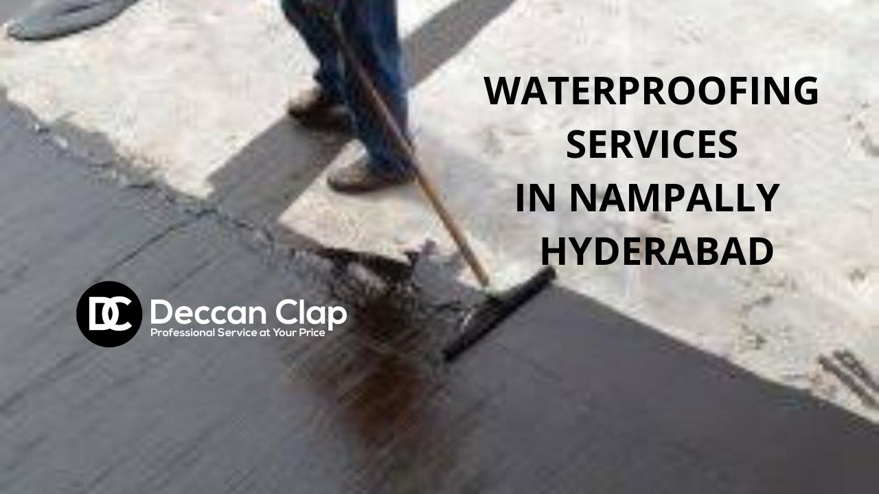 Waterproofing Services in Nampally, Hyderabad
