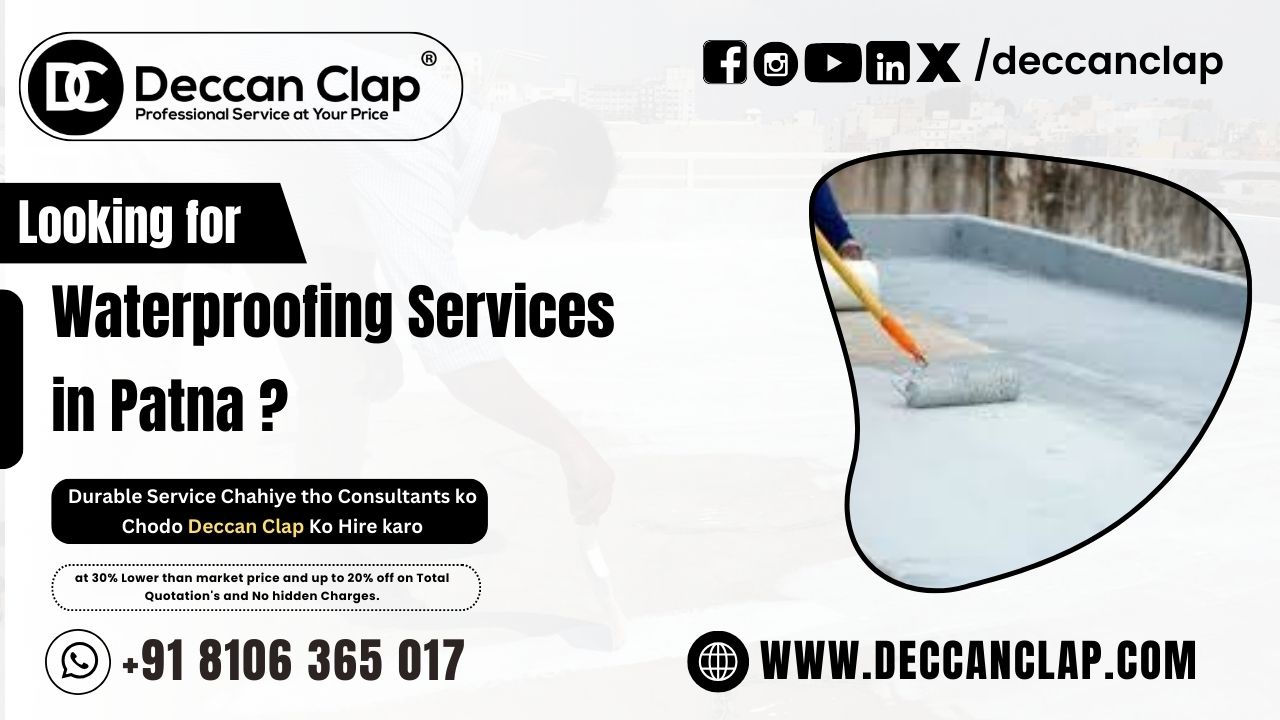 Waterproofing Services in Patna 