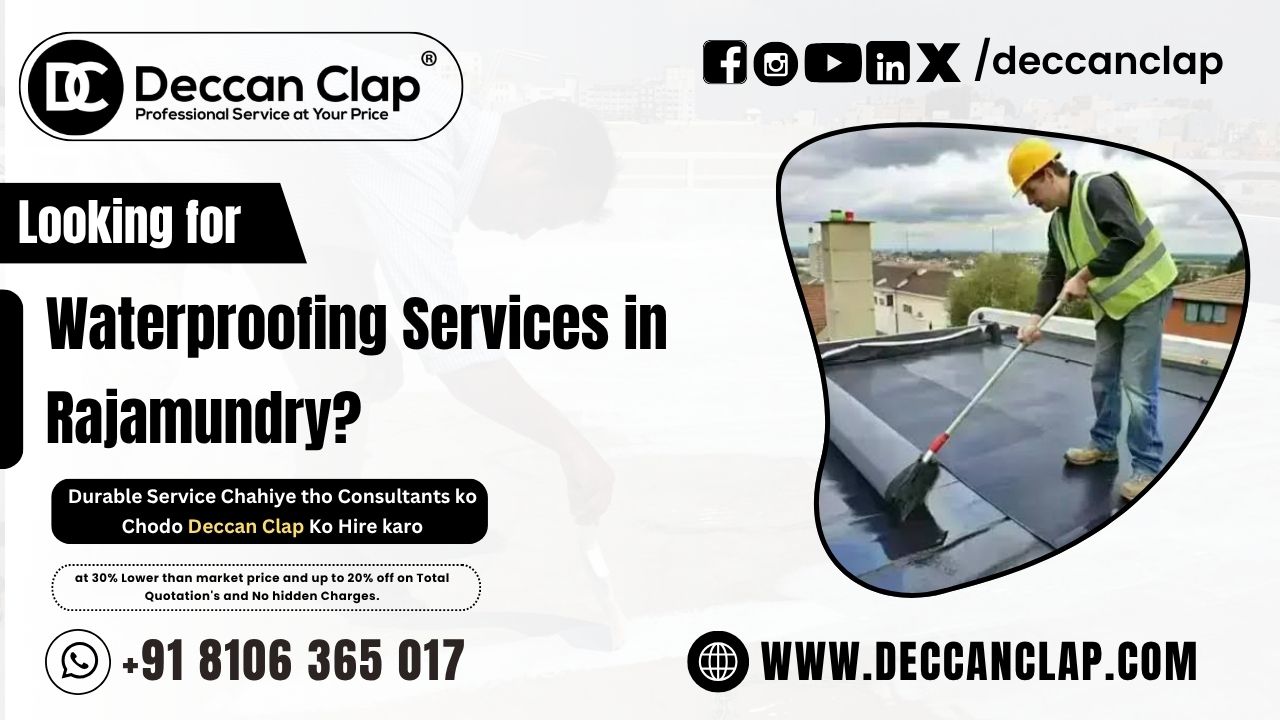 Waterproofing Services in Rajamundry