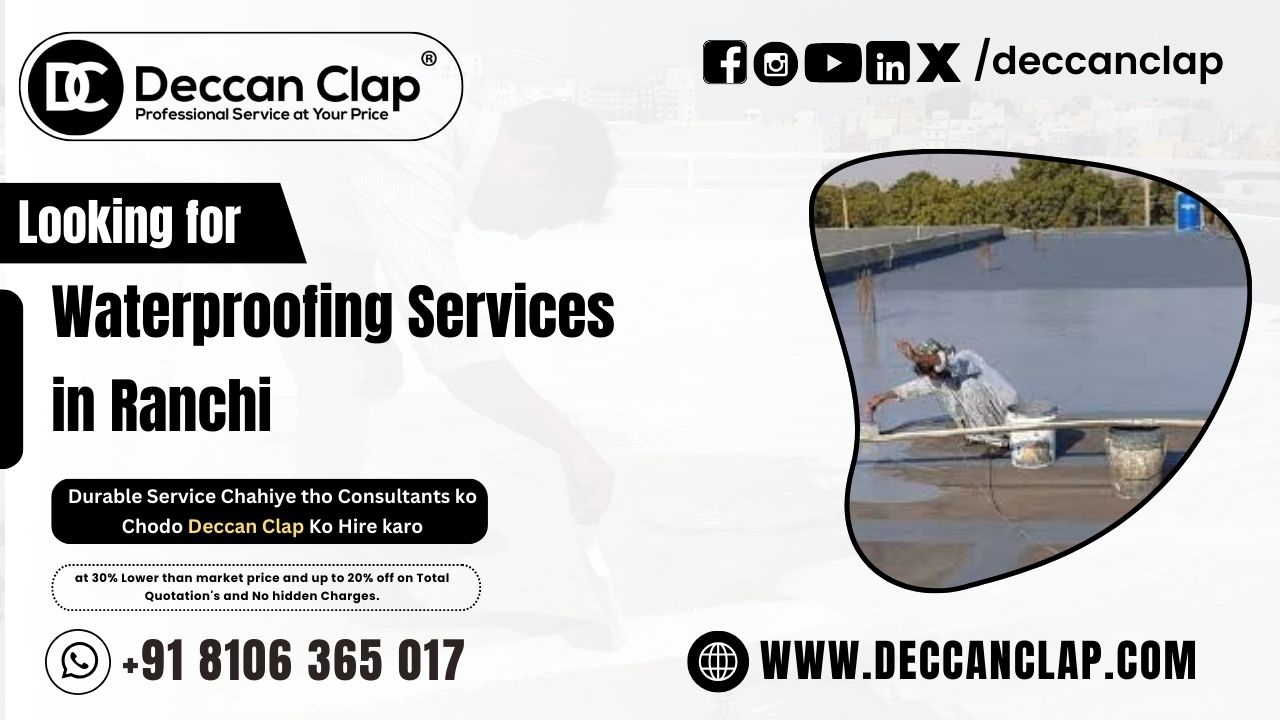 waterproofing services in Ranchi 