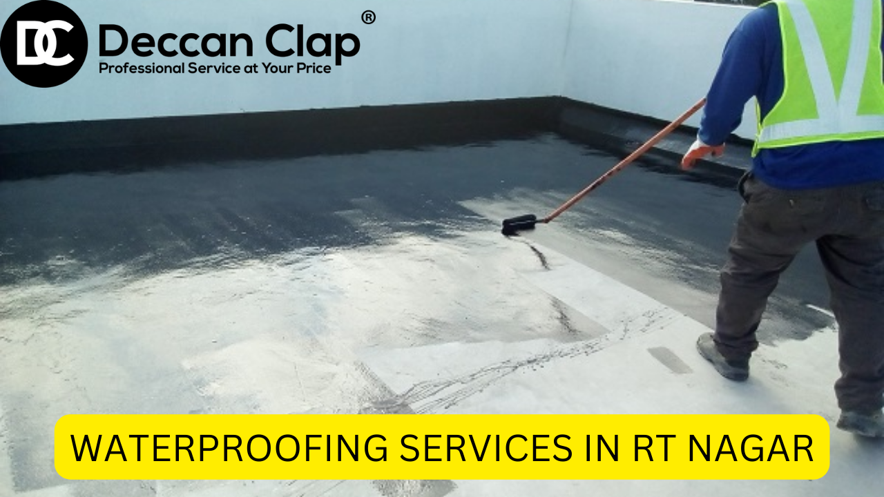 Waterproofing Services in RT Nagar Bangalore