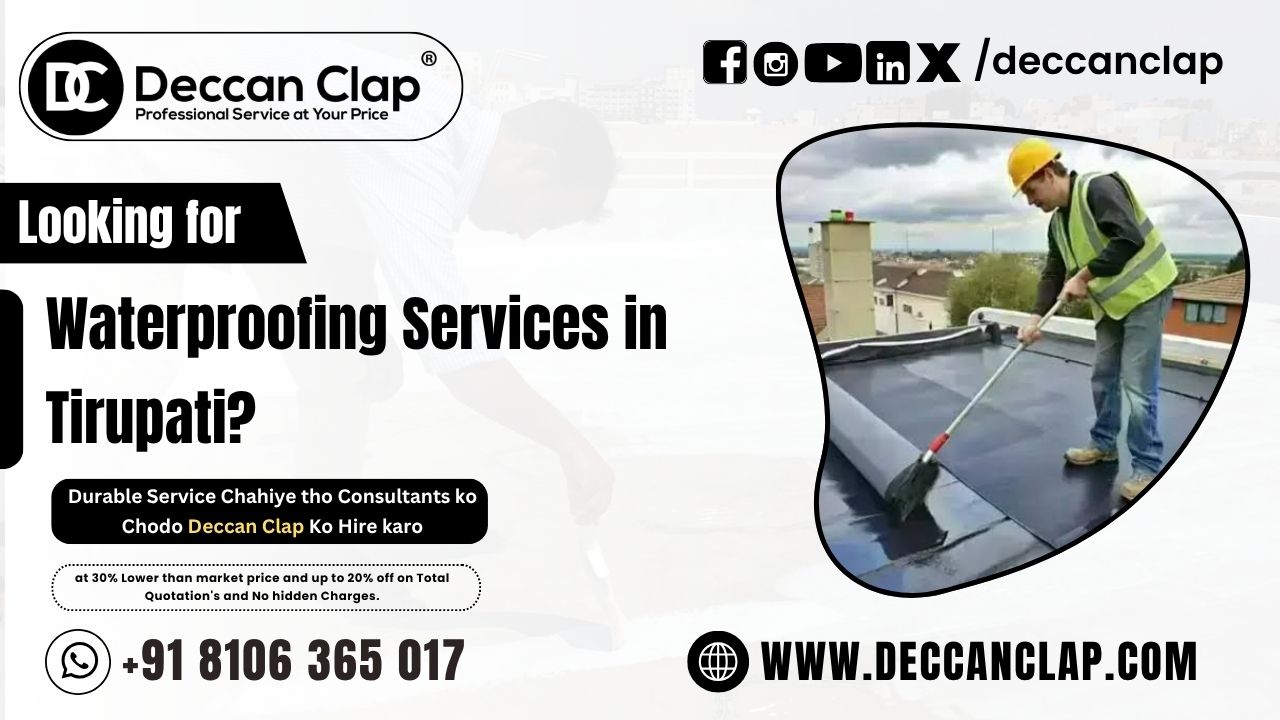 Waterproofing Services in Tirupati