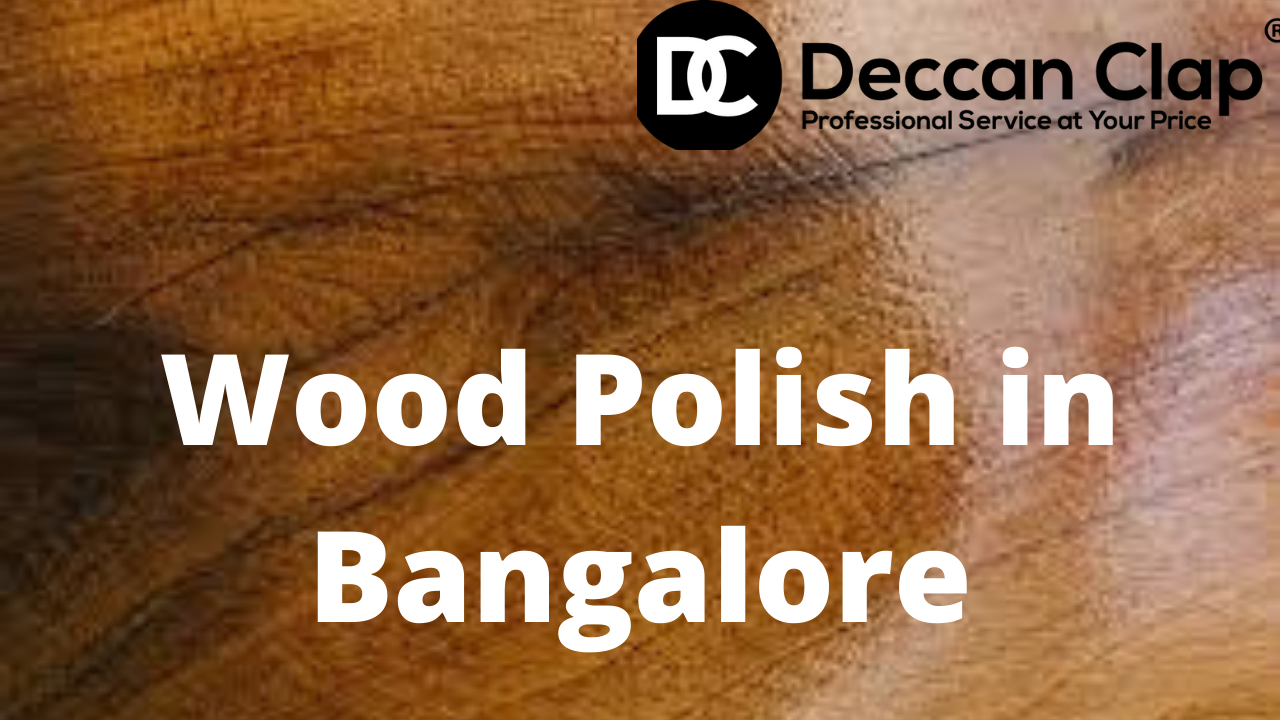 Wood Polish in Bangalore