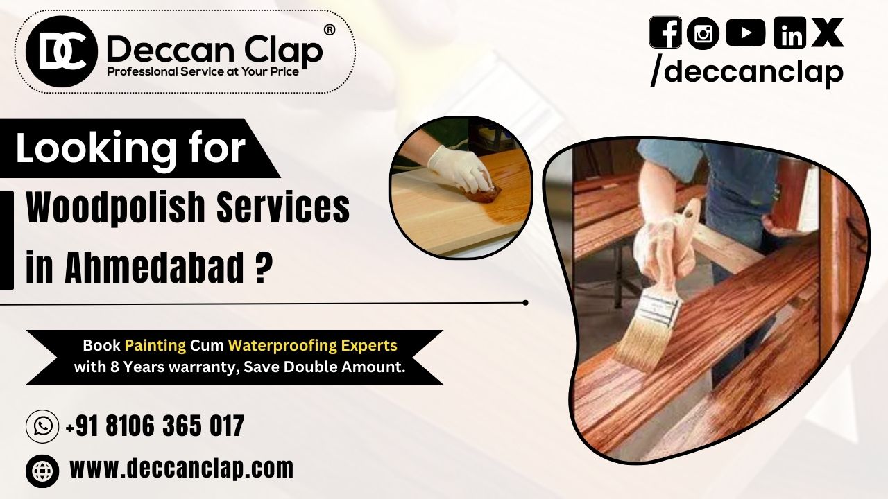 Wood Polish Servcices in Ahmedabad