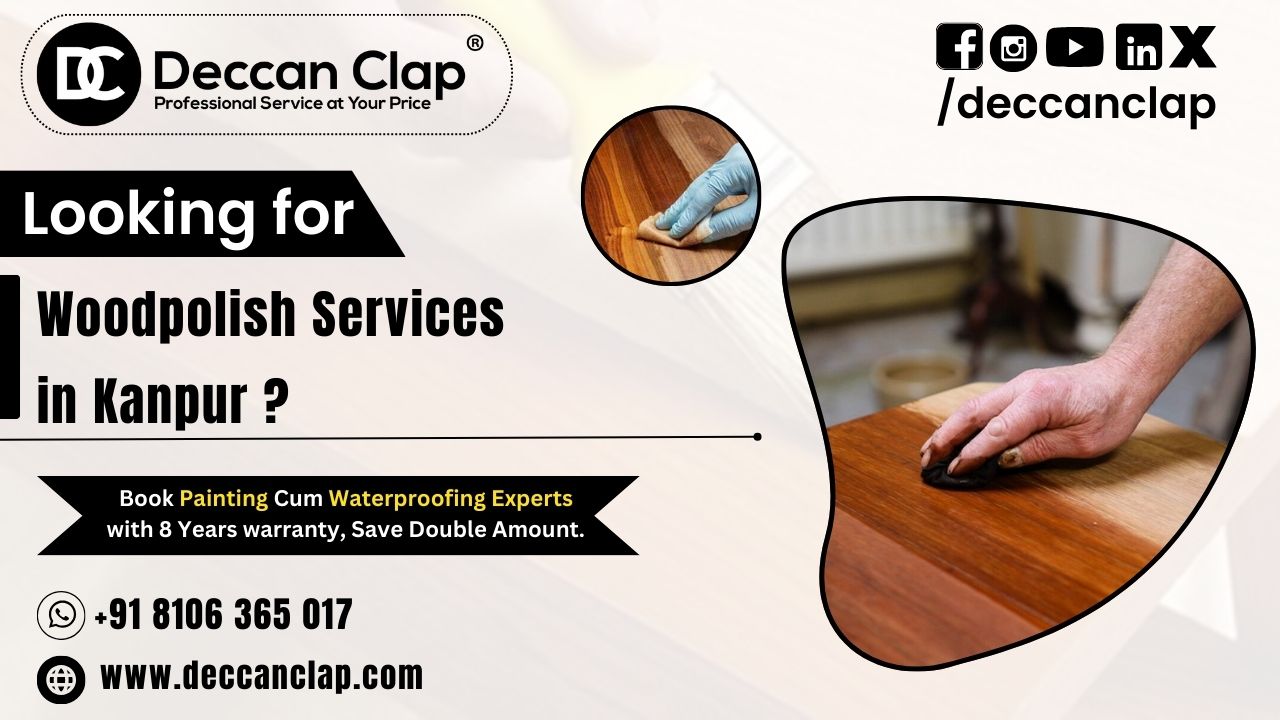 Wood Polish Servcices in Kanpur
