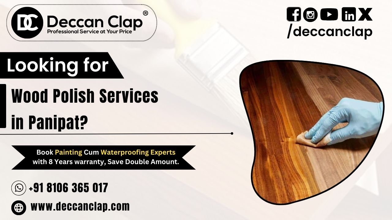 Wood Polish Servcices in Panipat 