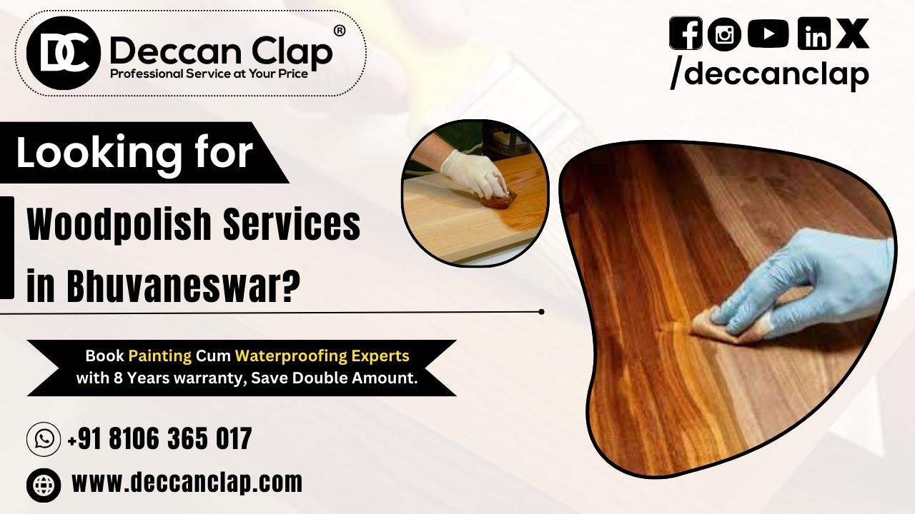 Wood polish Services in Bhuvaneswar