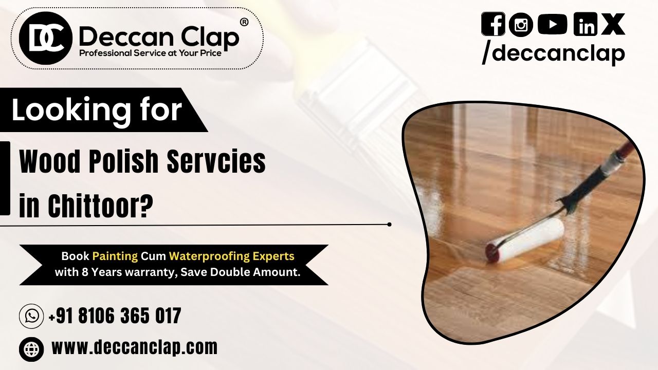 Wood Polish Services in Chittoor
