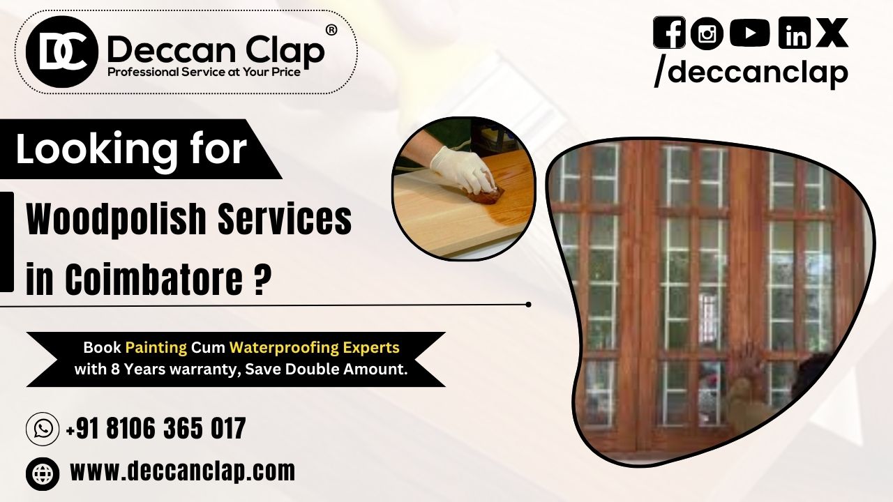 Wood polish Services in Coimbatore.
