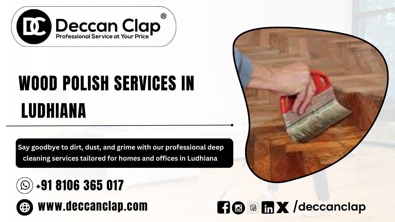 Wood polish Services in Ludhiana