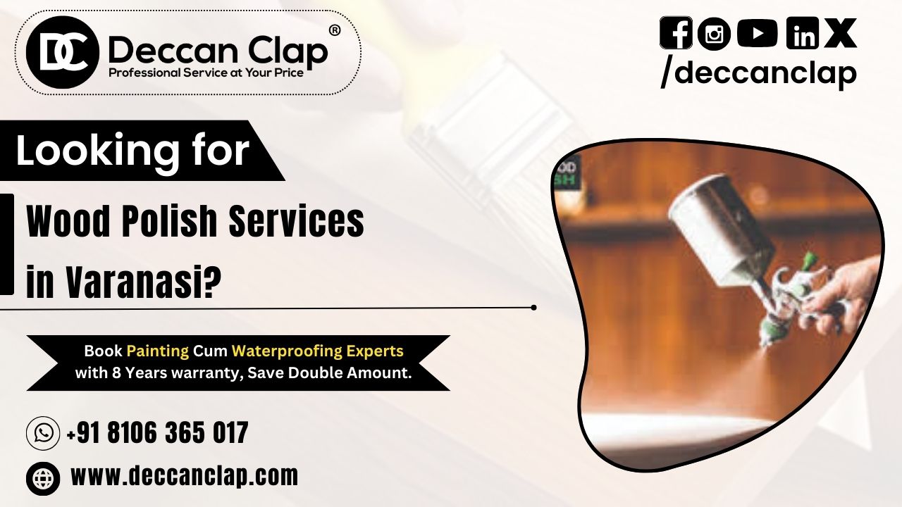 Wood Polish Services in Varanasi